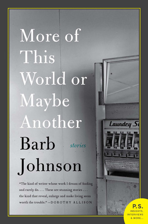 More of This World or Maybe Another - Barb Johnson